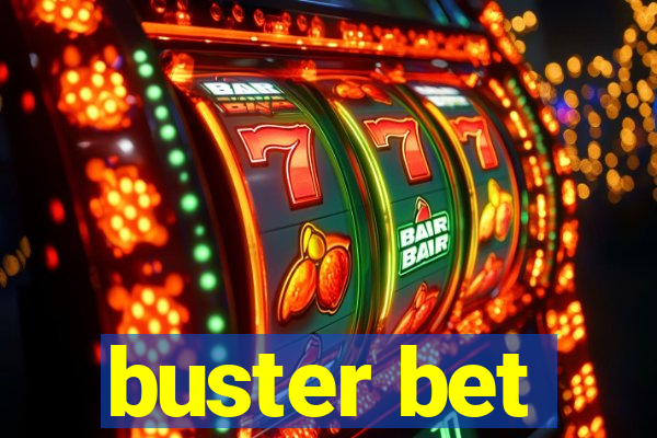 buster bet