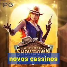 novos cassinos