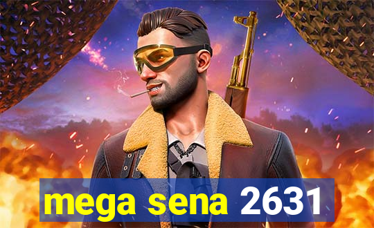 mega sena 2631