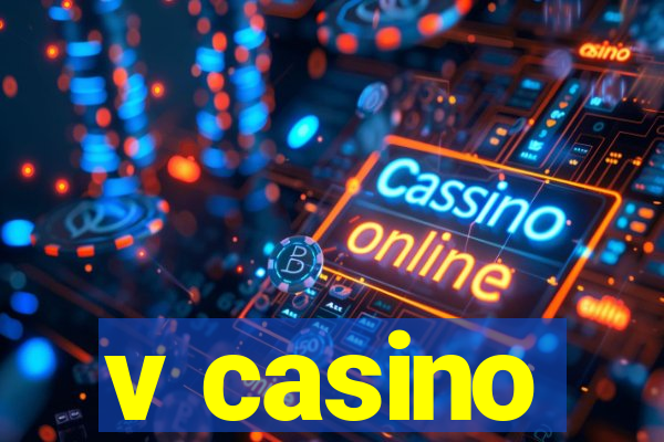 v casino