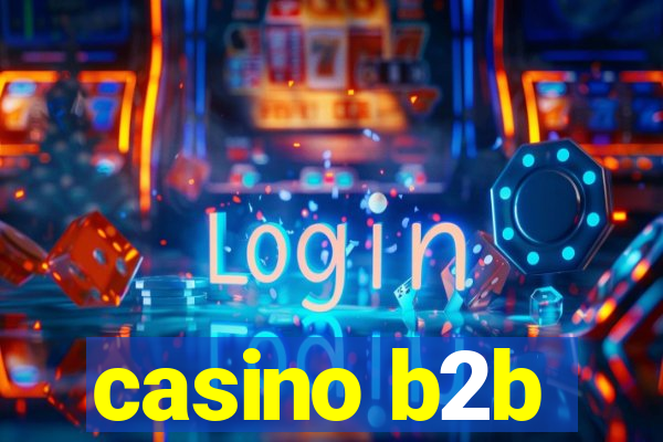 casino b2b