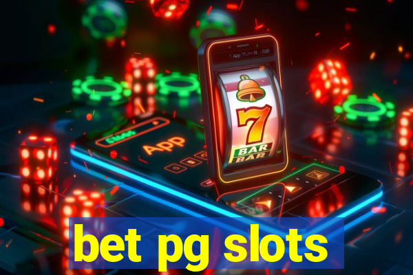 bet pg slots