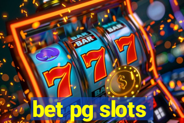 bet pg slots