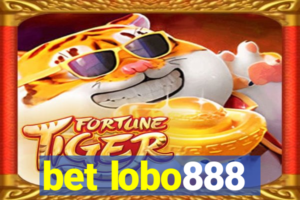 bet lobo888