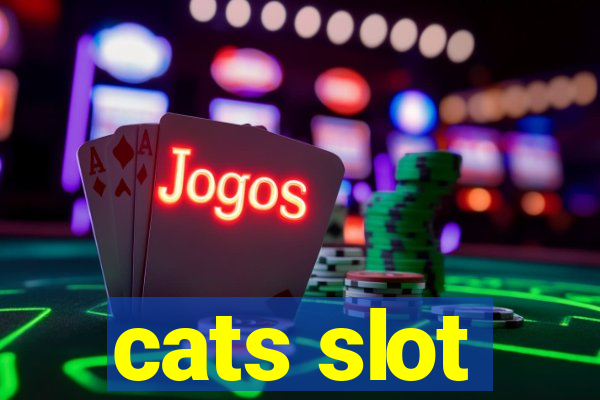 cats slot