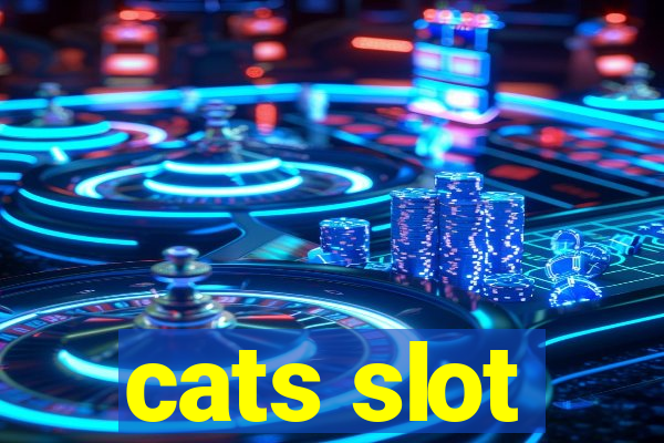 cats slot