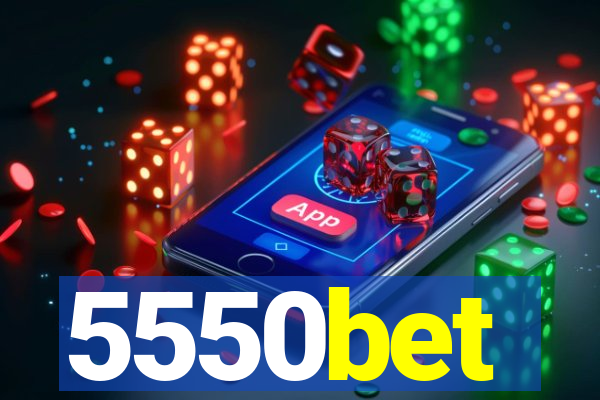 5550bet