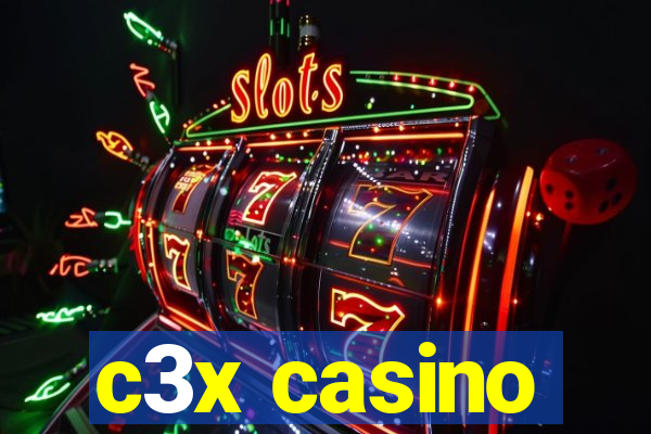 c3x casino