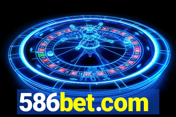 586bet.com