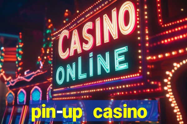 pin-up casino download apk