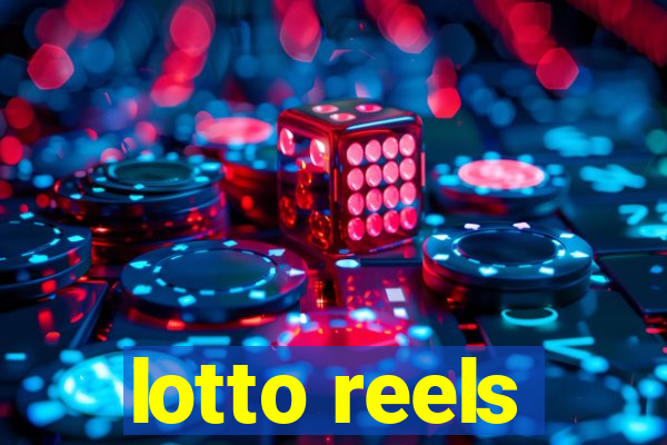 lotto reels