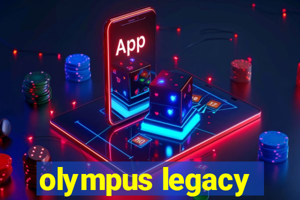 olympus legacy