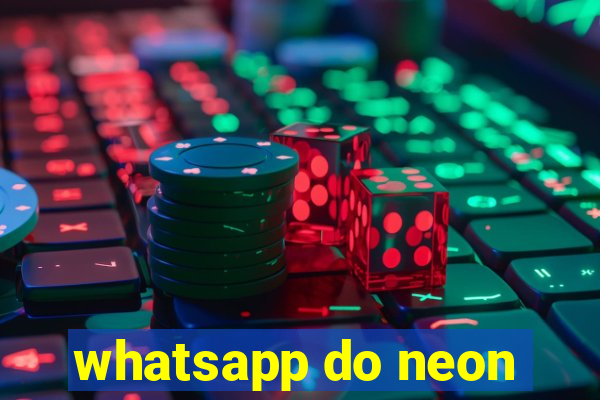 whatsapp do neon