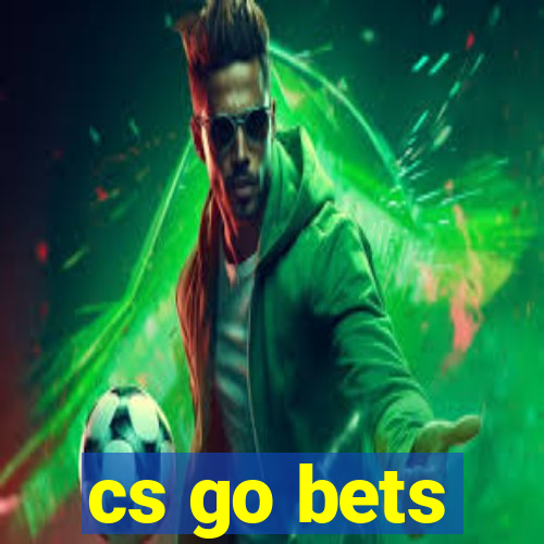 cs go bets