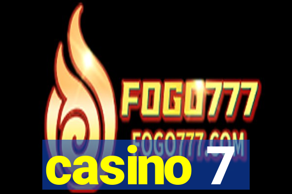 casino 7