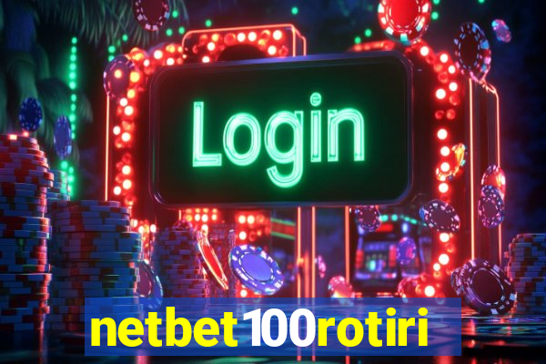 netbet100rotiri