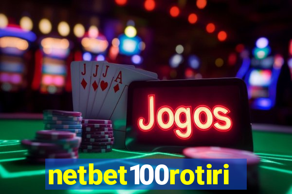 netbet100rotiri