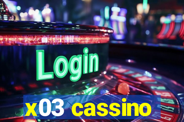 x03 cassino