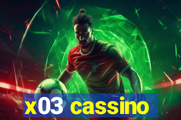 x03 cassino