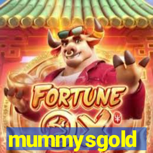 mummysgold