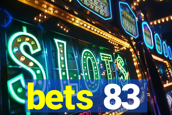 bets 83