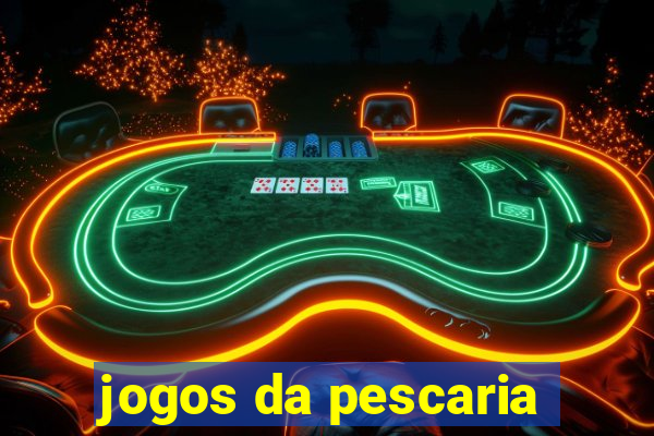 jogos da pescaria