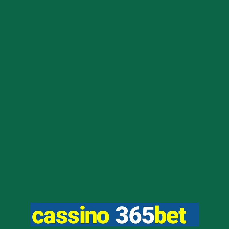 cassino 365bet