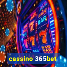 cassino 365bet