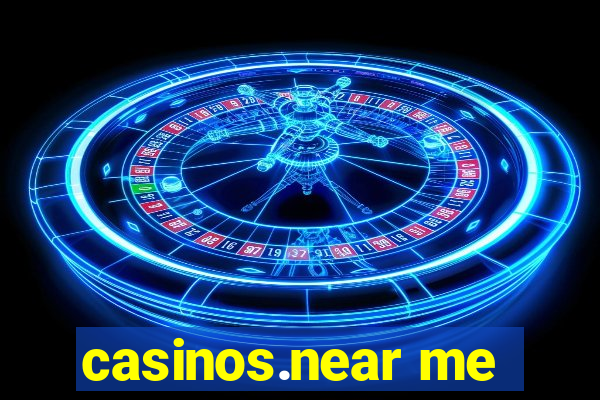 casinos.near me