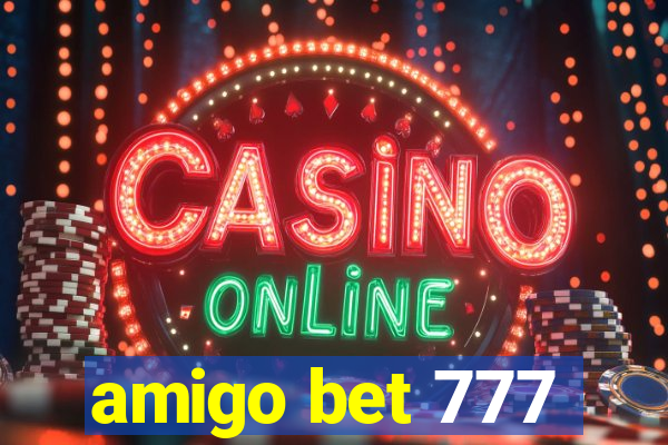 amigo bet 777