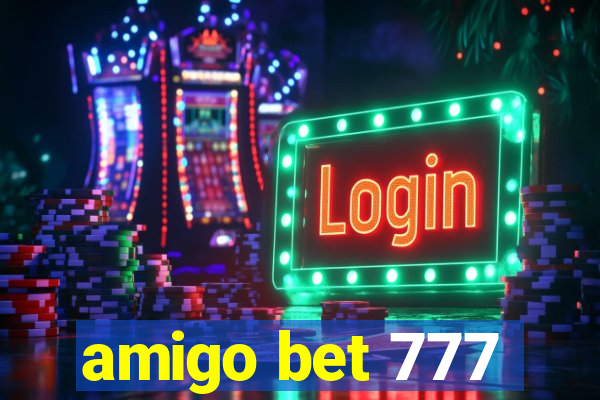 amigo bet 777