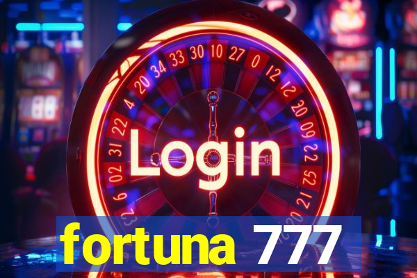 fortuna 777