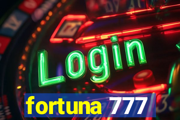 fortuna 777