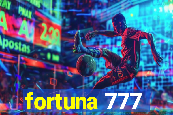 fortuna 777