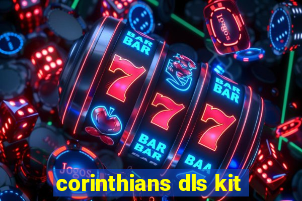 corinthians dls kit