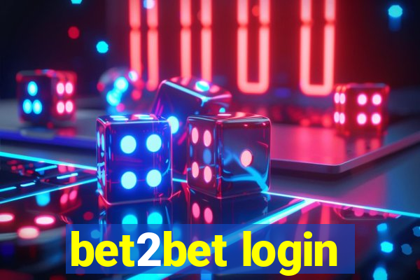 bet2bet login