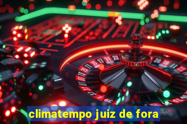 climatempo juiz de fora