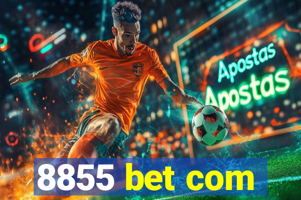 8855 bet com