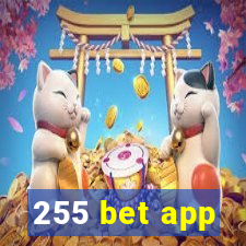 255 bet app