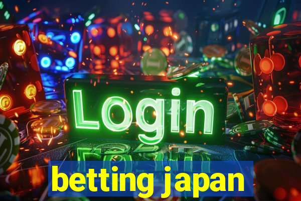 betting japan