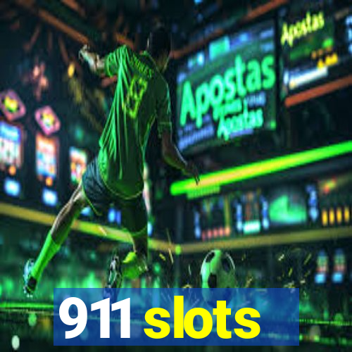 911 slots