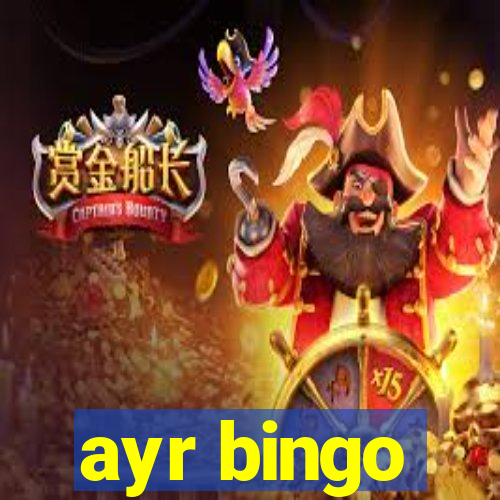 ayr bingo