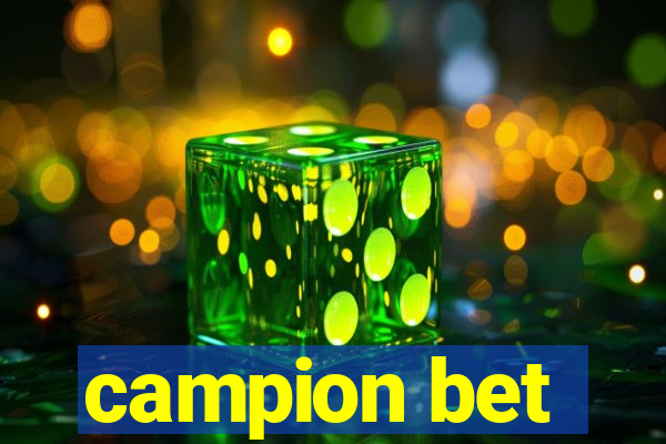 campion bet