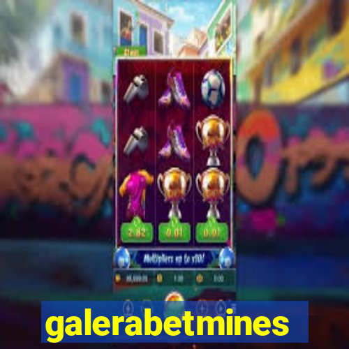 galerabetmines