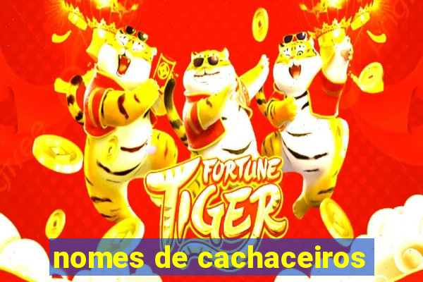 nomes de cachaceiros