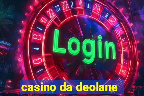 casino da deolane