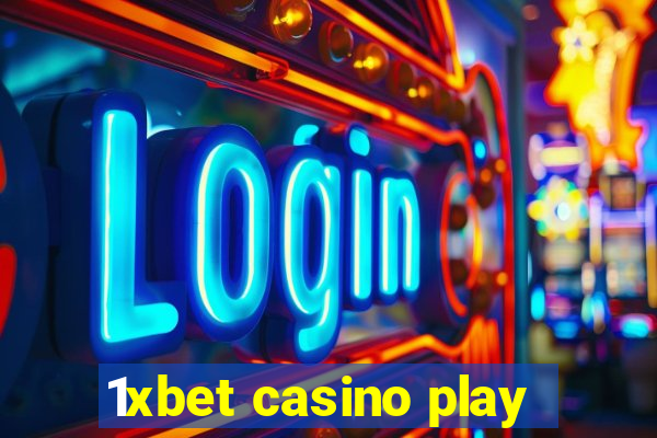 1xbet casino play