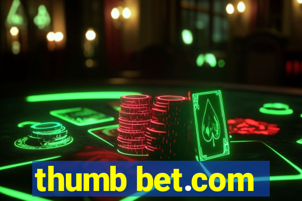 thumb bet.com