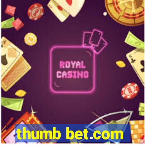 thumb bet.com