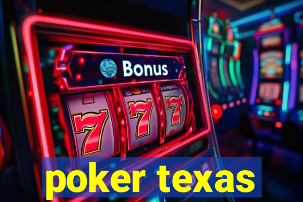 poker texas